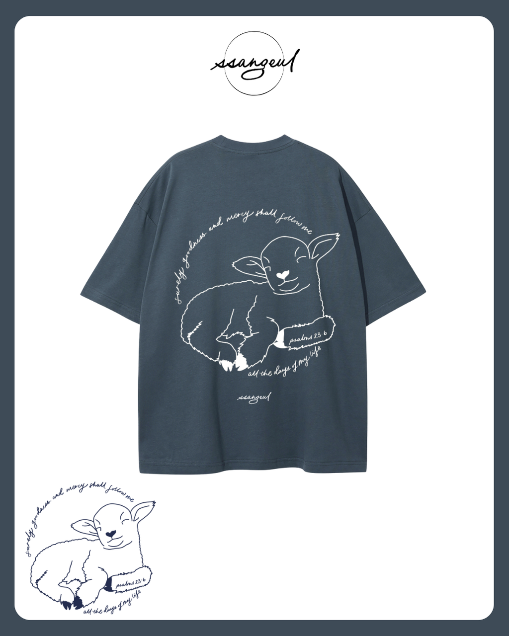 Surely Goodness & Mercy Will Follow Me | Psalm 23:6 - Unisex Pure Cotton T-Shirt