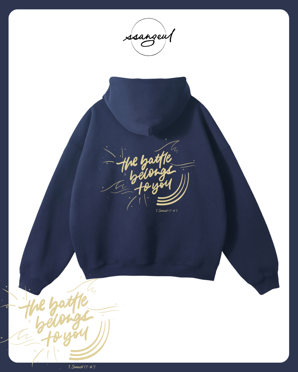 The Battle Belongs To You | 1 Samuel 17:47 - Oversized Hoodie
