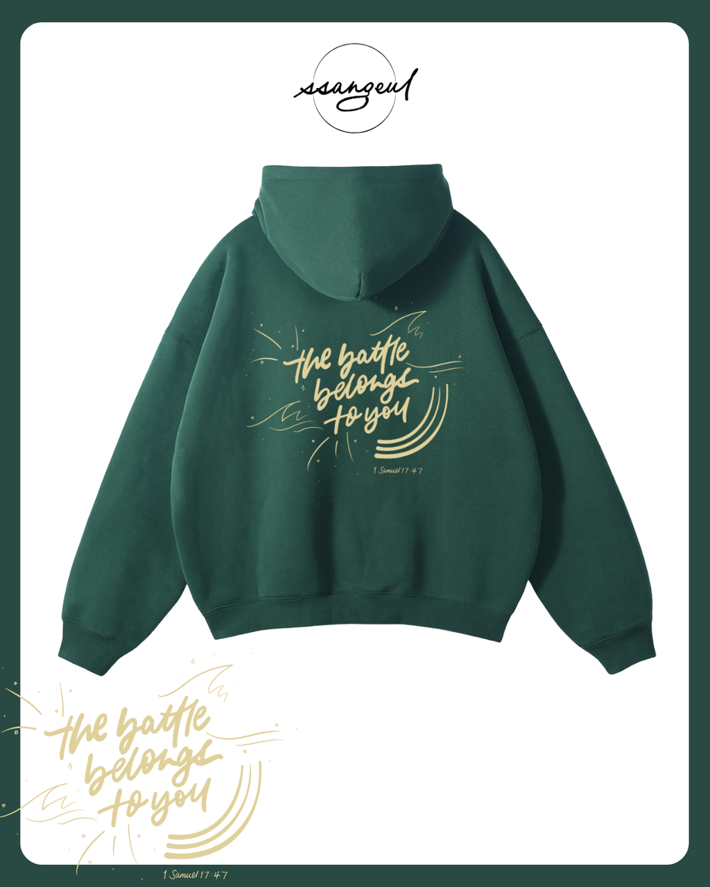 The Battle Belongs To You | 1 Samuel 17:47 - Oversized Hoodie