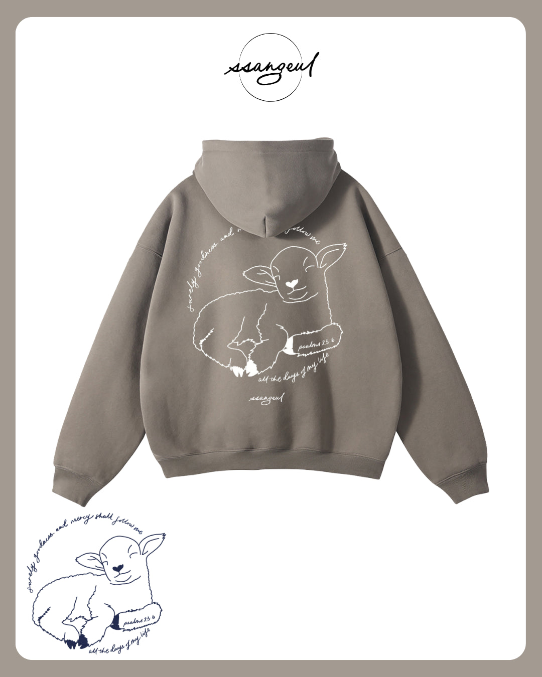 Surely Goodness and Mercy | Psalms 23:6 - Oversized Hoodies