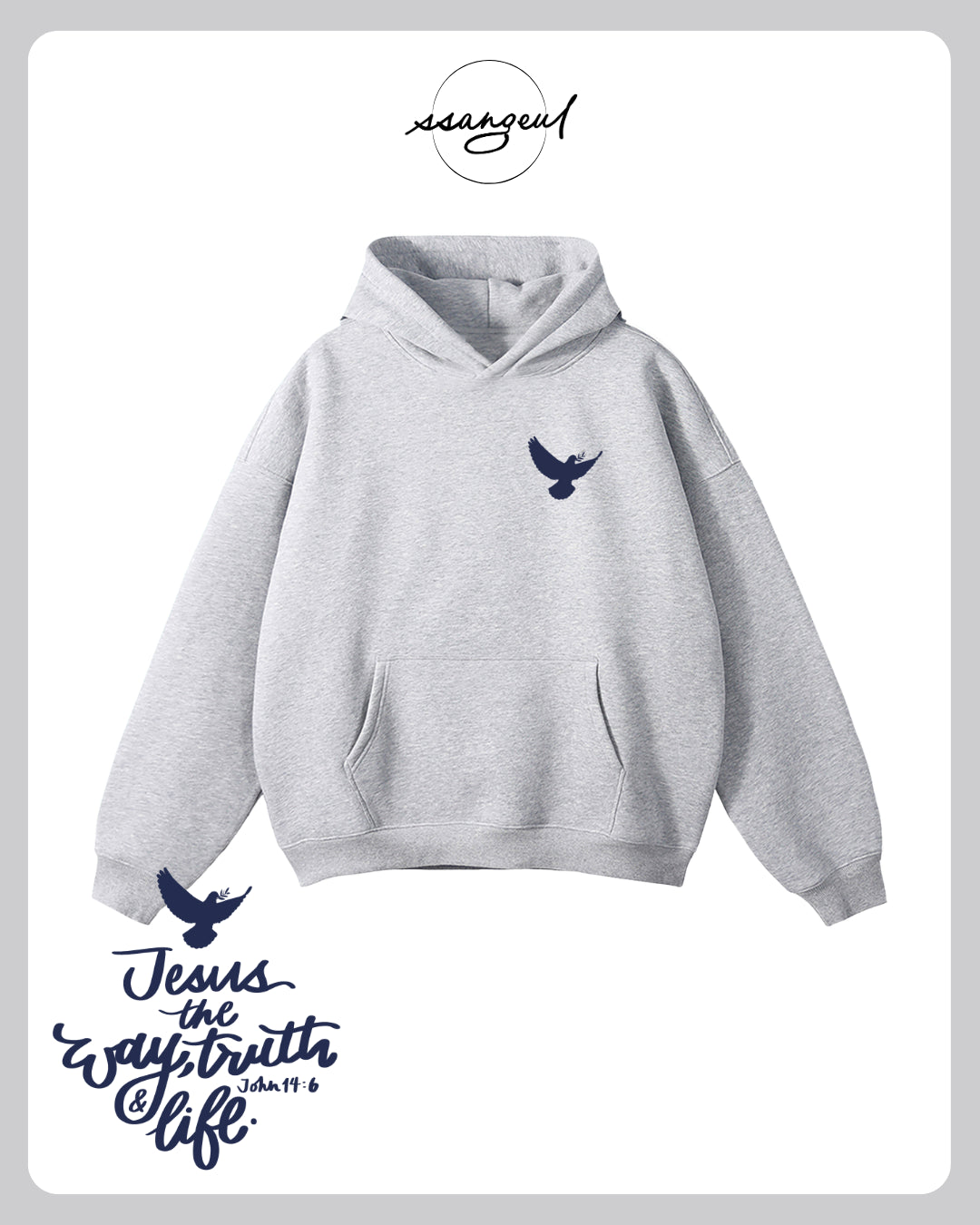 Jesus the Way, The Truth & The Life | John 14:6 - Oversized Hoodies (White & Greys)