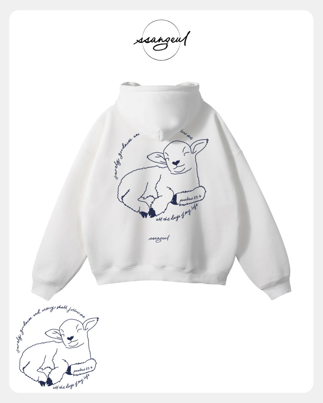 Surely Goodness and Mercy | Psalms 23:6 - Oversized Hoodie (White & Greys)